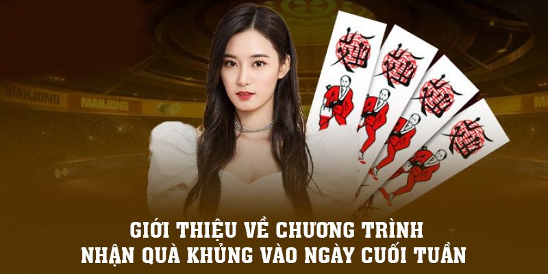 Giới thiệu về chương trình "nhận quà khủng vào ngày cuối tuần" tại nhà cái ole777